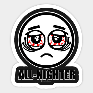All-nighter Sticker